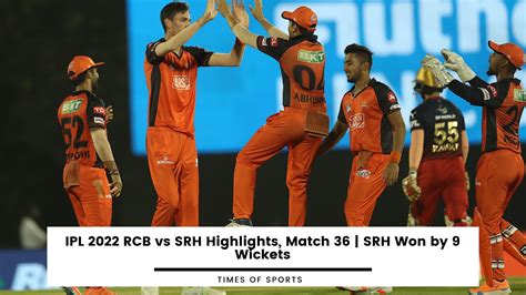 rcb vs srh 2022 highlights